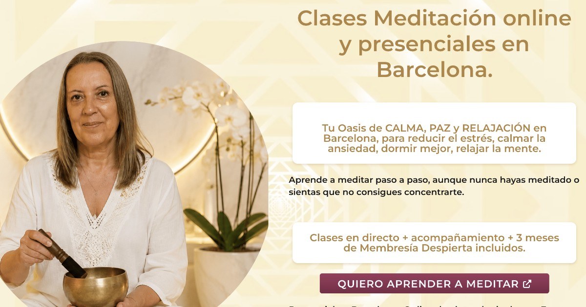 Clases de Meditación Presencial en Barcelona (La Sagrera)